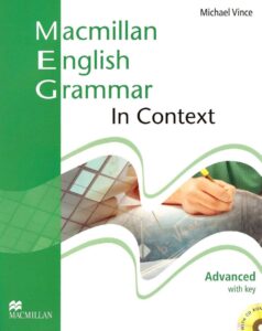'Advanced Grammar in Context', Michael Vince